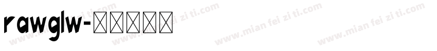 rawglw字体转换