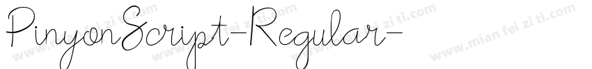 PinyonScript-Regular字体转换