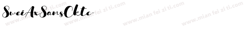 SweiAxSansCktc字体转换