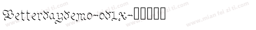 Betterdaydemo-od1x字体转换