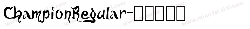 ChampionRegular字体转换