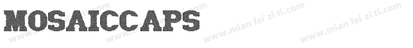 MosaicCaps字体转换