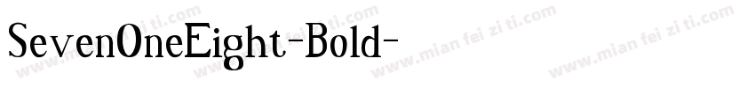 SevenOneEight-Bold字体转换