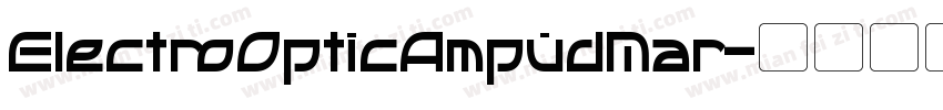 EIectroOpticAmpudMar字体转换