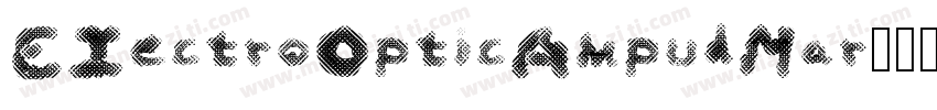 EIectroOpticAmpudMar字体转换