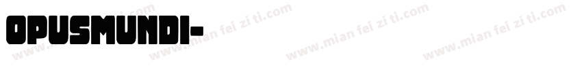 opusmundi字体转换
