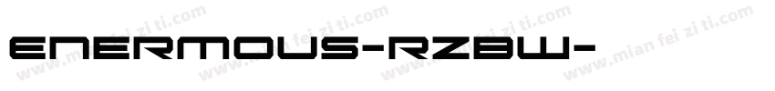 Enermous-RzBW字体转换