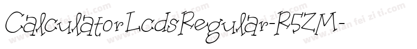 CalculatorLcdsRegular-R5ZM字体转换