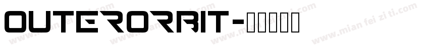 outerorbit字体转换
