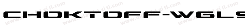 Choktoff-wGl9字体转换