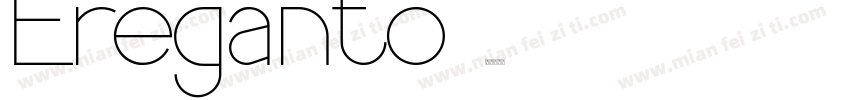 Ereganto字体转换