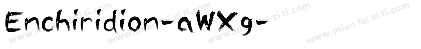 Enchiridion-aWXg字体转换