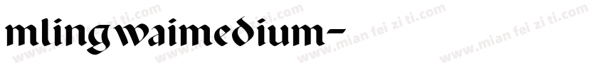 mlingwaimedium字体转换