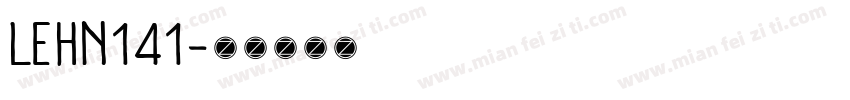 LEHN141字体转换
