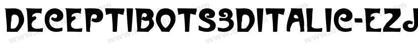 Deceptibots3DItalic-ezJe字体转换