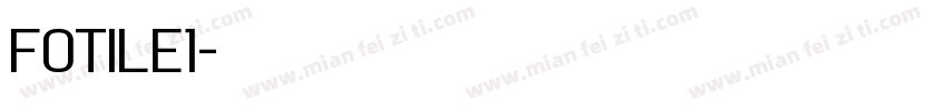 FOTILE1字体转换