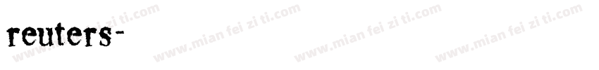 reuters字体转换
