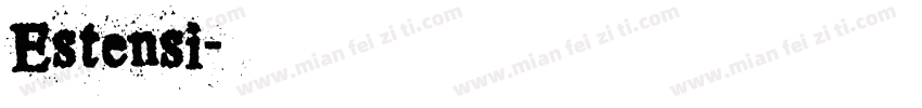 Estensi字体转换
