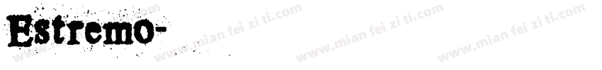 Estremo字体转换