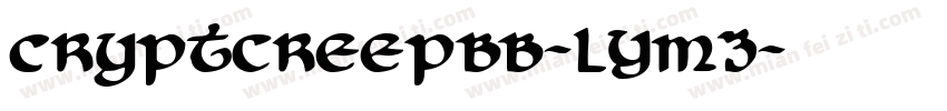 Cryptcreepbb-LYm3字体转换