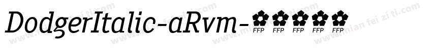 DodgerItalic-aRvm字体转换