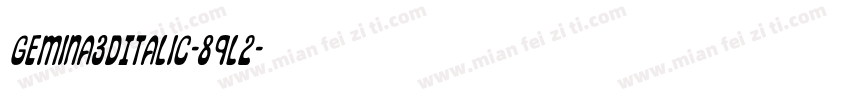 Gemina3DItalic-89l2字体转换