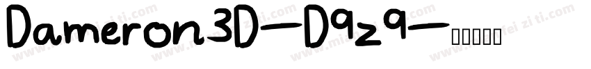 Dameron3D-D9z9字体转换