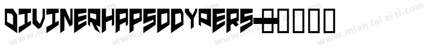 DivineRhapsodyPers字体转换