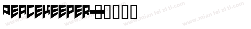 Peacekeeper字体转换