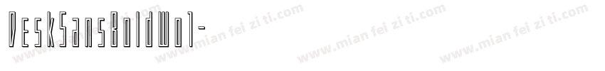 DeskSansBoldWo1字体转换
