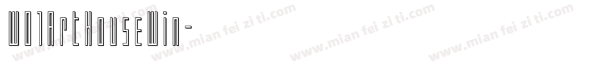 WO1ArtHouseWin字体转换