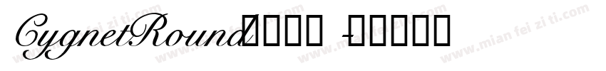 CygnetRound字体下载字体转换