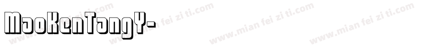MaoKenTangY字体转换