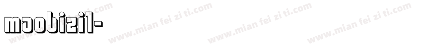 maobizi1字体转换