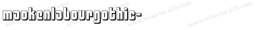 maokenlabourgothic字体转换