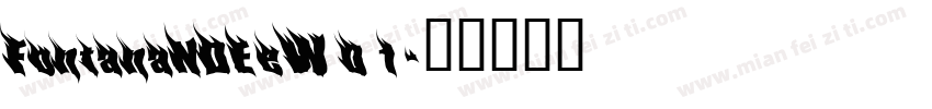 FontanaNDEeW01字体转换