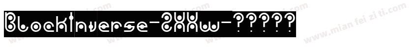 BlockInverse-2XXw字体转换