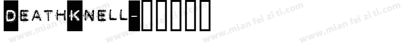 DeathKnell字体转换