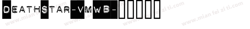 DeathStar-VmWB字体转换