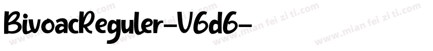 BivoacReguler-V6d6字体转换