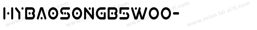 HYBaoSongB5W00字体转换