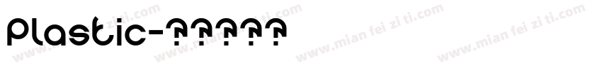 Plastic字体转换