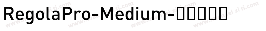 RegolaPro-Medium字体转换