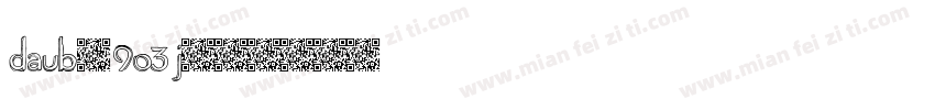 Daub-9o3j字体转换