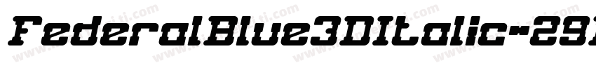 FederalBlue3DItalic-29Kl字体转换