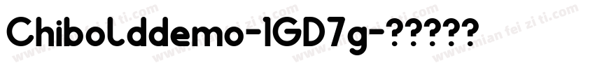 Chibolddemo-1GD7g字体转换