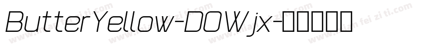 ButterYellow-DOWjx字体转换