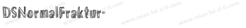 DSNormalFraktur字体转换