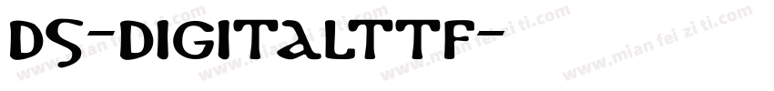DS-DigitalTTF字体转换