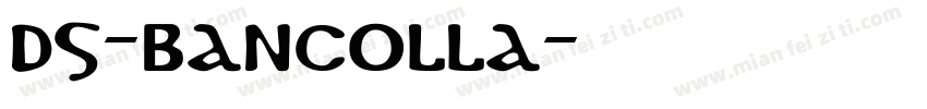 DS-bancolla字体转换